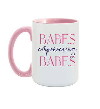 Babes Empowering Babes Mug